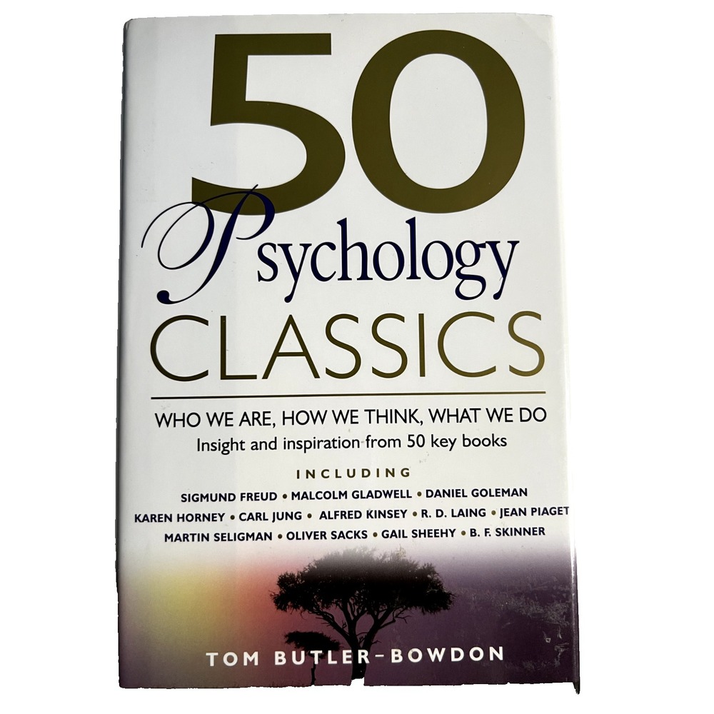 50 Psychology Classics: Who We Are, How We Think, What We Do -‎ Hardcover - GOOD